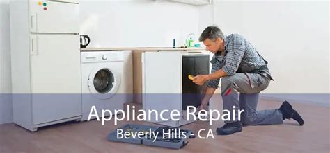 appliance repair beverly hills ca